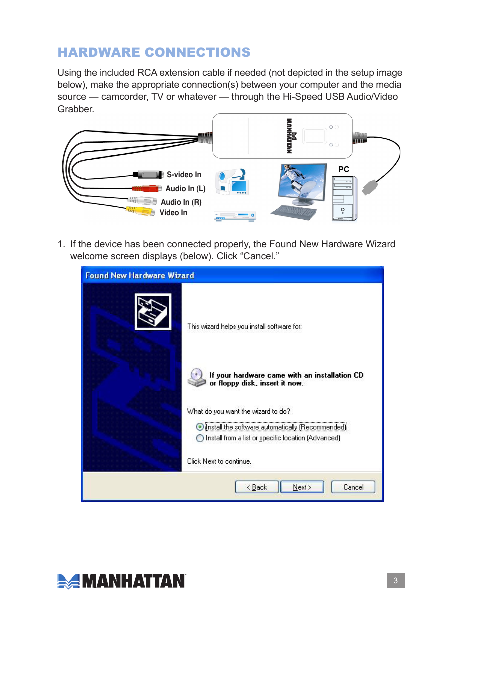 Hardware connections | Manhattan 161336 Hi-Speed USB Audio_Video Grabber - Manual User Manual | Page 3 / 14