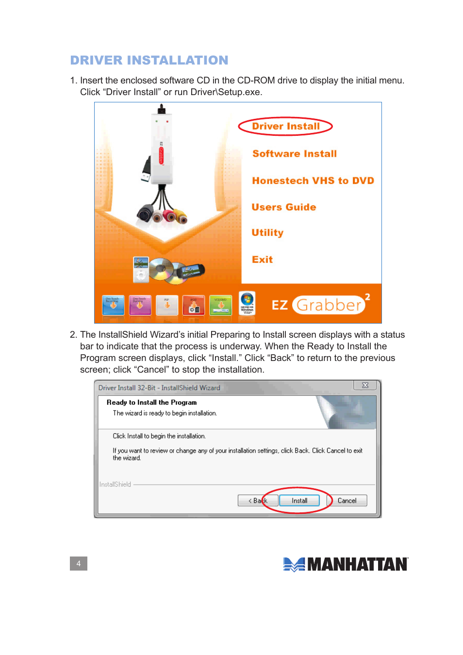 Driver installation | Manhattan 161336 Hi-Speed USB Audio_Video Grabber - Manual User Manual | Page 4 / 14