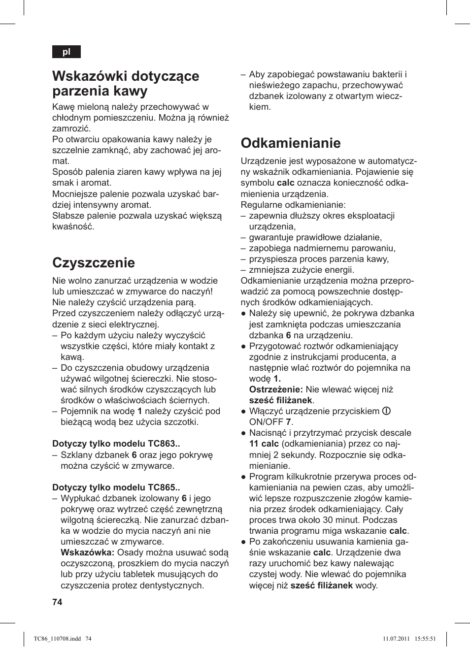 Wskazówki dotycz ce parzenia kawy, Czyszczenie, Odkamienianie | Siemens TC 86525 User Manual | Page 78 / 108