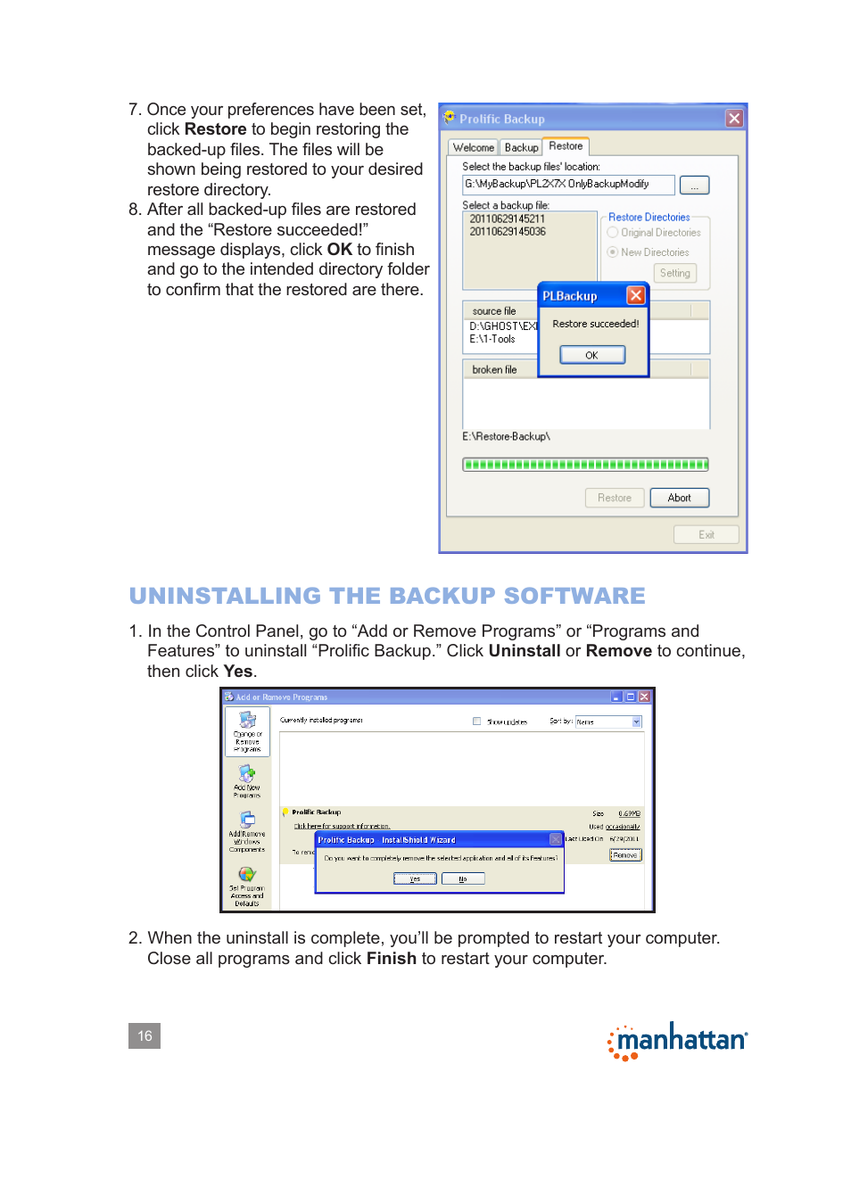 Uninstalling the backup software | Manhattan 130295 Drive Enclosure - Manual User Manual | Page 16 / 17