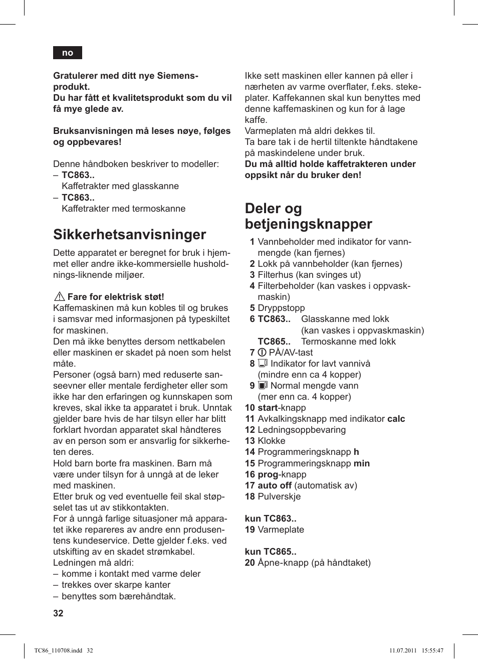 Sikkerhetsanvisninger, Deler og betjeningsknapper | Siemens TC 86309 User Manual | Page 36 / 108