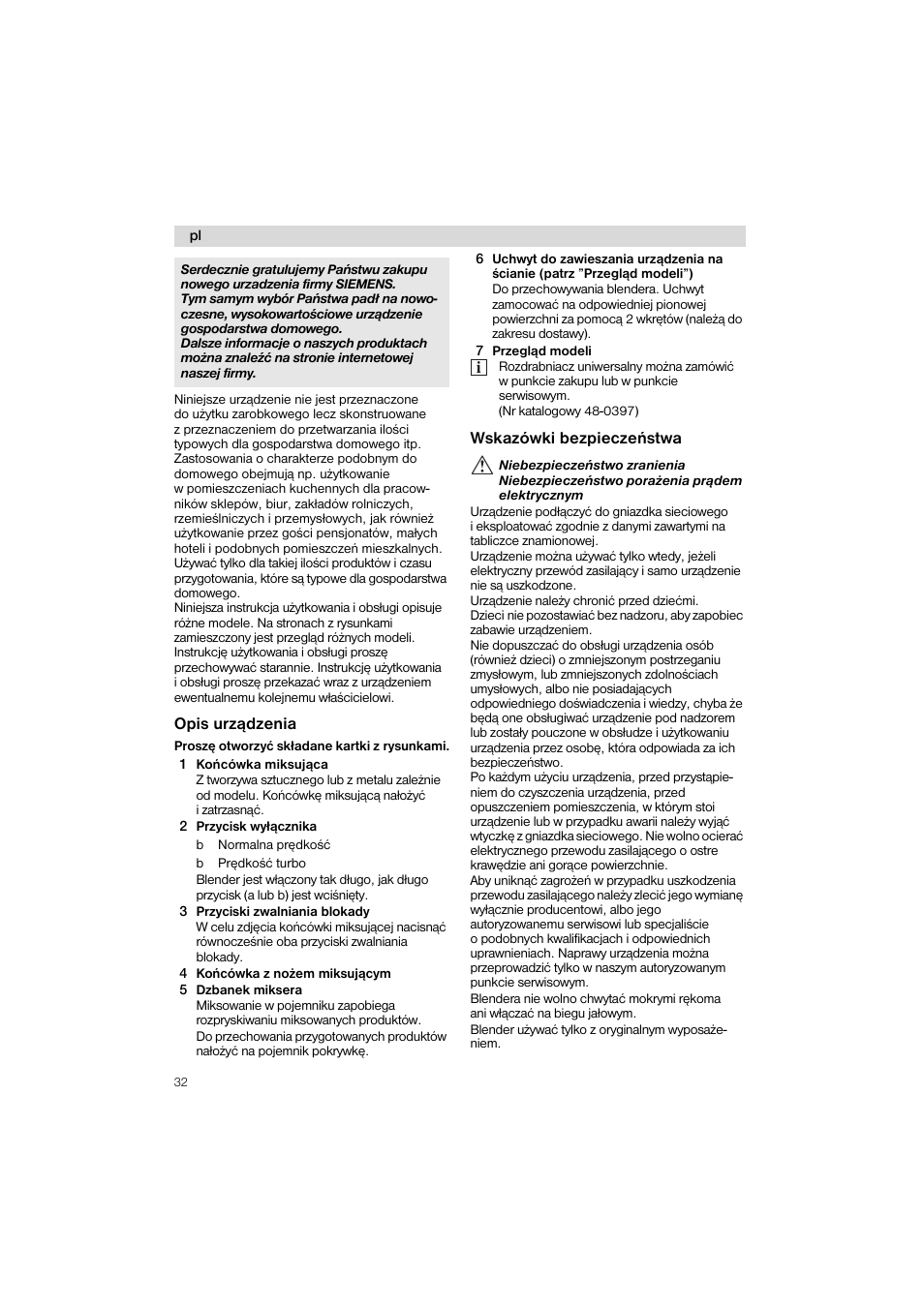 Opis urzqdzenia, 1 koncowka miksuj^ca, 2 przycisk wyt^cznika | 3 przyciski zwalniania blokady, 4 koncowka z nozem miksuj^cym, 5 dzbanek miksera, 7 przegl^d modeli, Wskazowki bezpieczenstwa | Siemens MQ 5 N 253 User Manual | Page 32 / 51