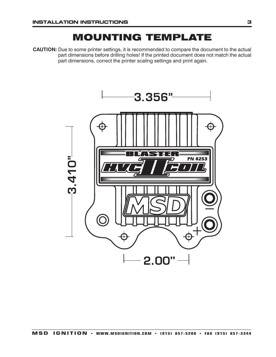 Mounting template | MSD 8253 HVC-2 Coil, 6 Series Ignitions Installation User Manual | Page 3 / 4