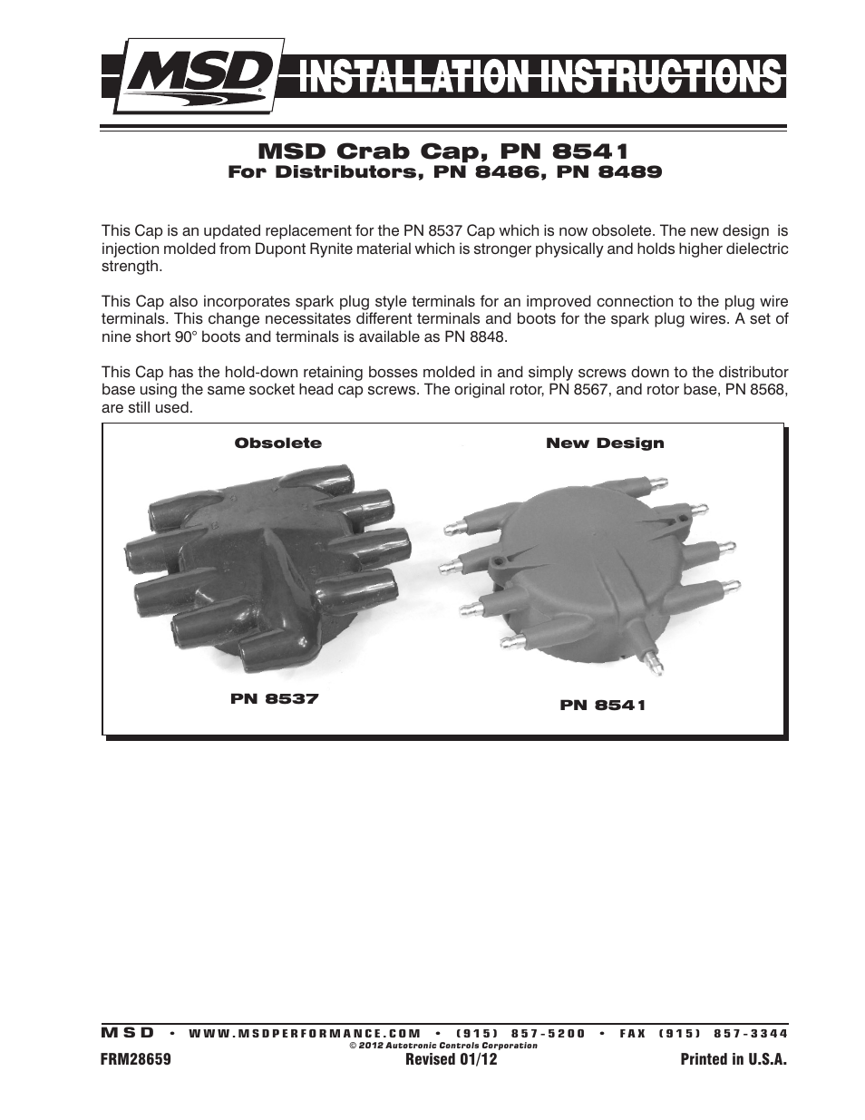 MSD 8541 Crab Cap Distributor Cap Installation User Manual | 1 page