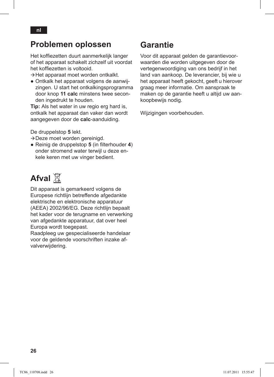 Problemen oplossen, Afval, Garantie | Siemens TC 86375 User Manual | Page 30 / 108
