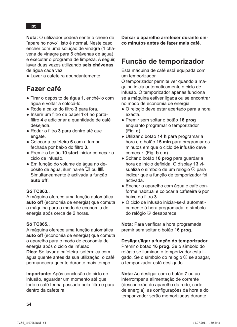 Fazer café, Função de temporizador | Siemens TC 86375 User Manual | Page 58 / 108