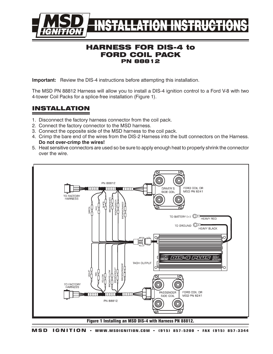 MSD 88812 Harness, MSD DIS-4 to Ford DIS Dual Coil Pack Installation User Manual | 2 pages