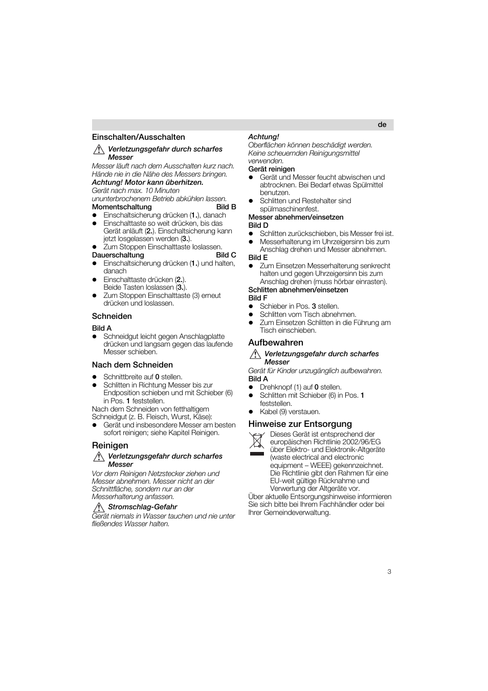 Einschalten/ausschalten, Schneiden, Nach dem schneiden | Reinigen, Aufbewahren, Hinweise zur entsorgung | Siemens MS 65507 User Manual | Page 3 / 58