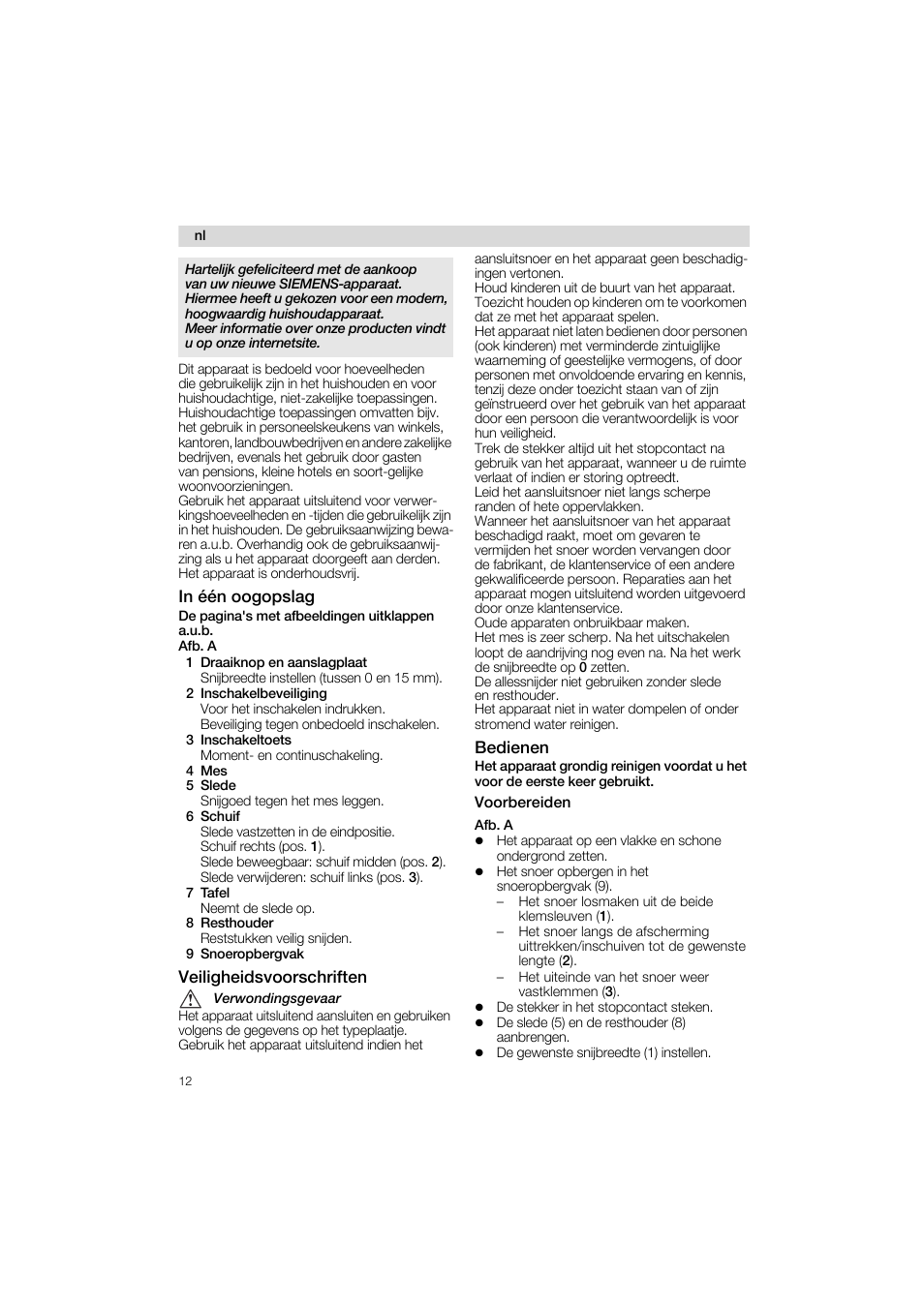 In één oogopslag, Veiligheidsvoorschriften, Bedienen | Voorbereiden | Siemens MS 65513 User Manual | Page 12 / 58