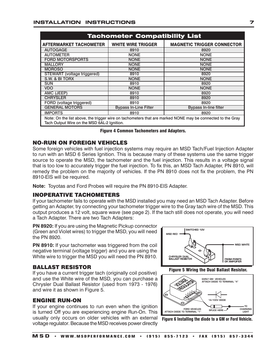 Tachometer compatibility list, No-run on foreign vehicles, Inoperative tachometers | Ballast resistor, Engine run-on | MSD 6421 6AL-2 Ignition Control Installation User Manual | Page 7 / 28