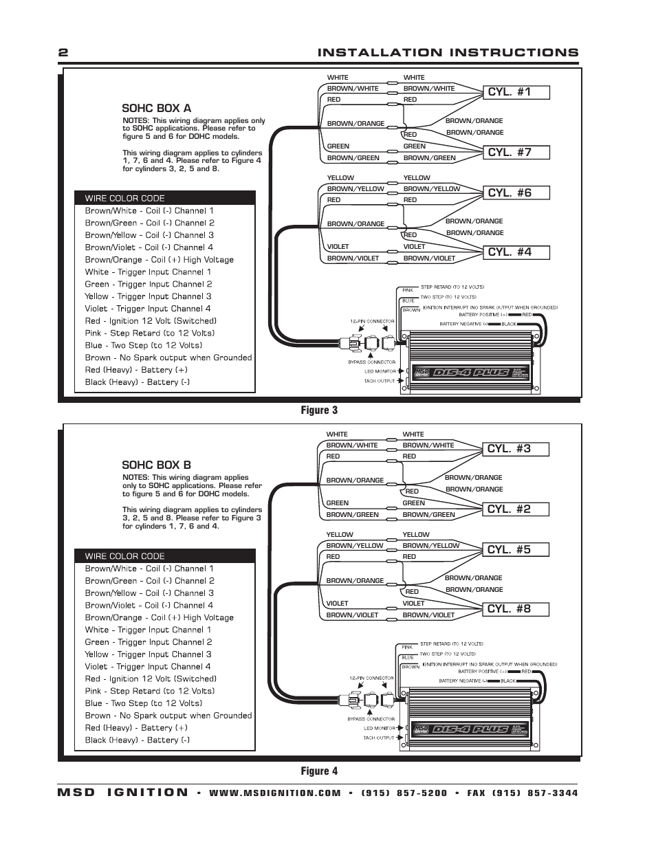 Cyl. #1 cyl. #7 cyl. #6 cyl. #4, Sohc box a, Cyl. #3 cyl. #2 cyl. #5 cyl. #8 | Sohc box b figure 4 figure 3 | MSD 88813 Harness, Ford 4.6L Modular to Dis-4 Ignition Control Installation User Manual | Page 2 / 4