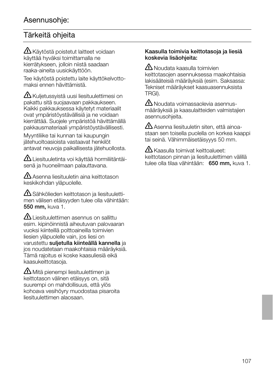 Tärkeitä ohjeita asennusohje | Siemens LC 47650 User Manual | Page 107 / 124