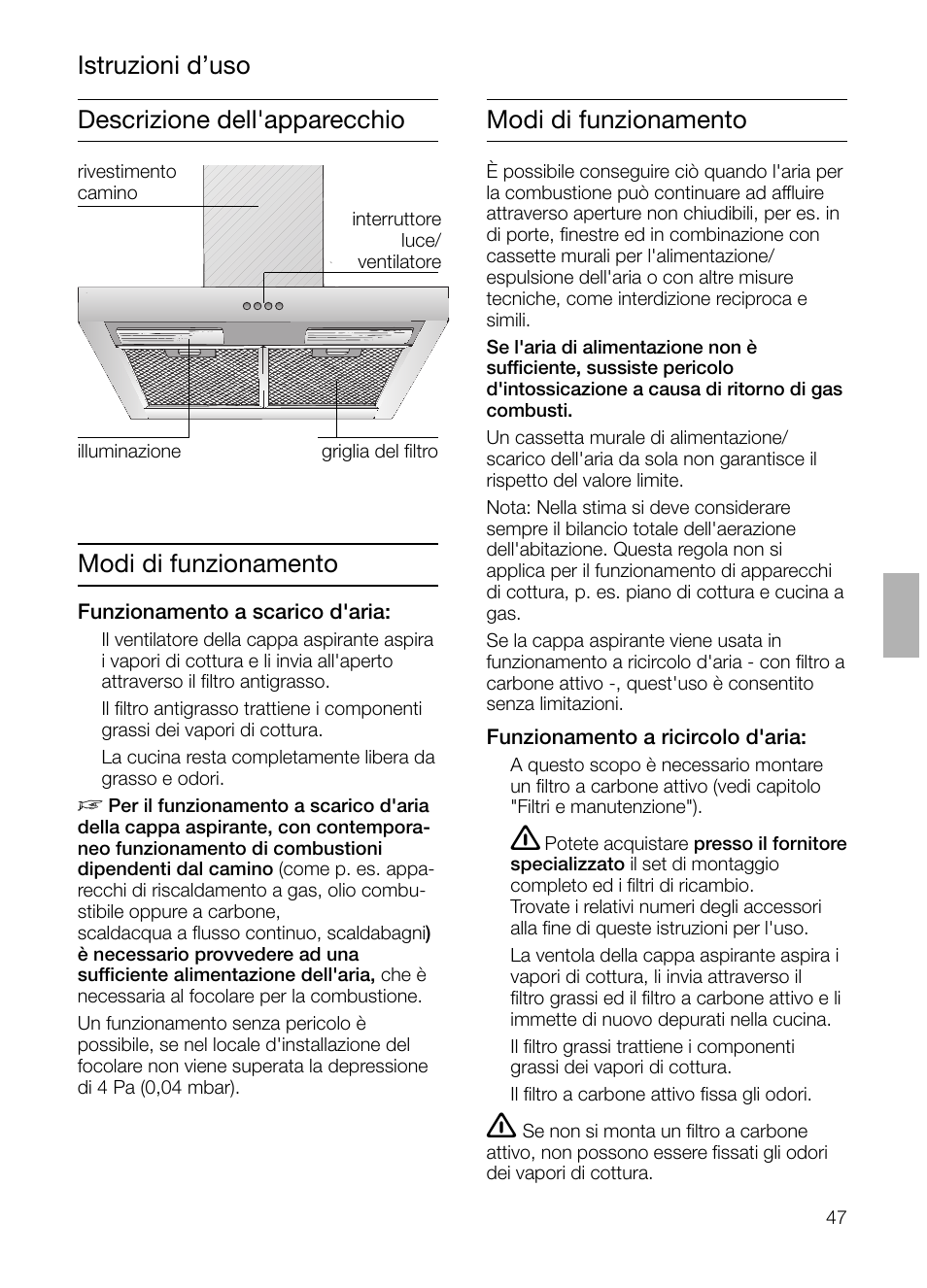 Descrizione dell'apparecchio modi di funzionamento, Istruzioni d’uso modi di funzionamento | Siemens LC 47650 User Manual | Page 47 / 124