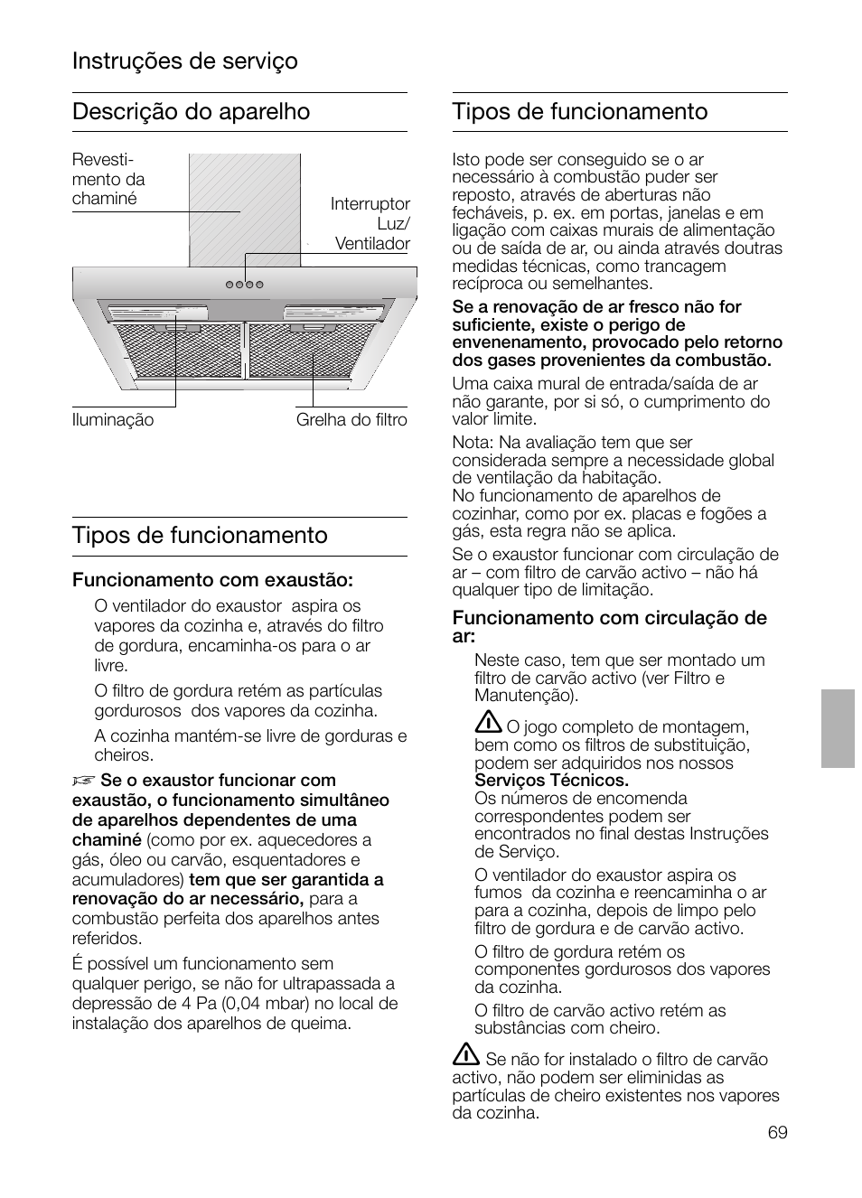 Descrição do aparelho tipos de funcionamento, Instruções de serviço tipos de funcionamento | Siemens LC 47650 User Manual | Page 69 / 124