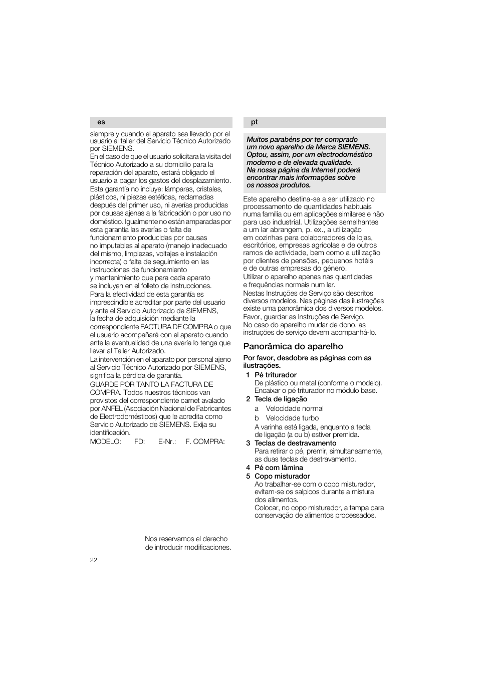 Panorámica do aparelho, 1 pé triturador, 2 tecla de ligagao | 3 teclas de destravamento, 4 pé com lámina, 5 copo misturador | Siemens MQ 5 N 119 User Manual | Page 22 / 51