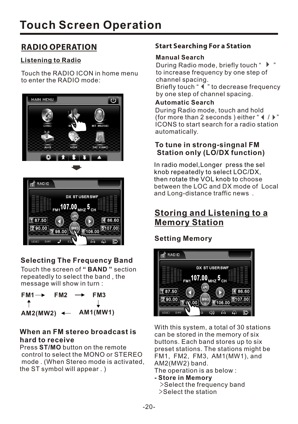 页 22, Touch screen operation, Radio operation | When an fm stereo broadcast is hard to receive, Selecting the frequency band, Start searching for a station, Listening to radio | Naxa NCD-708 User Manual | Page 22 / 41