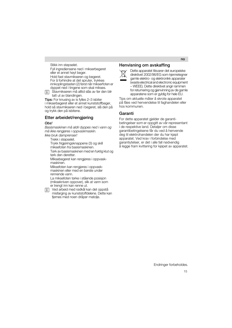 Etter arbeidet/rengjering, Henvisning om avskaffing, Garanti | Siemens MQ 5 N 162 User Manual | Page 15 / 51