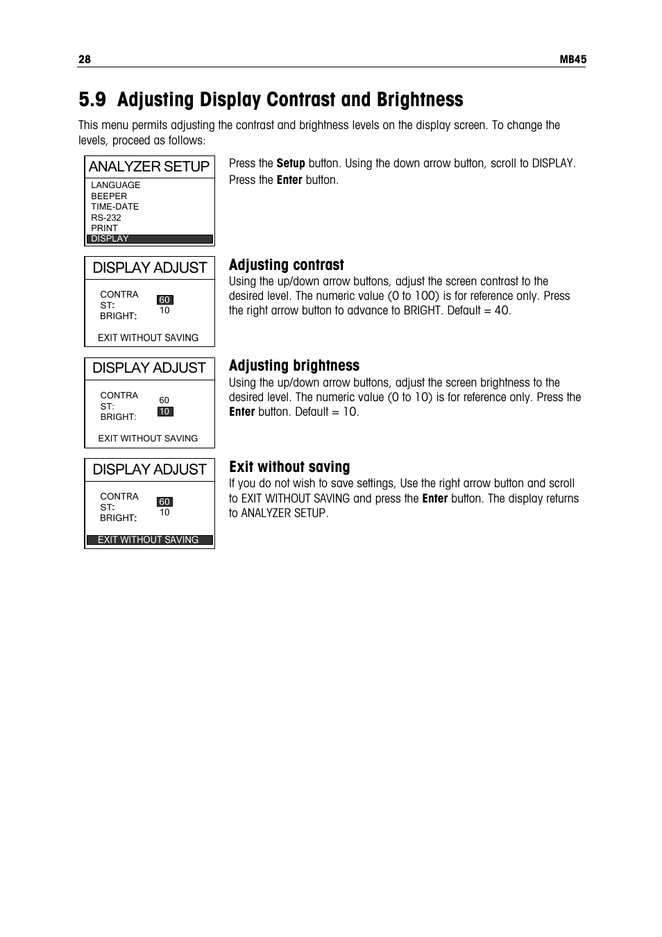 9 adjusting display contrast and brightness, Adjusting contrast, Adjusting brightness | Exit without saving | Ohaus MB45 MOISTURE ANALYZER Manual User Manual | Page 30 / 70