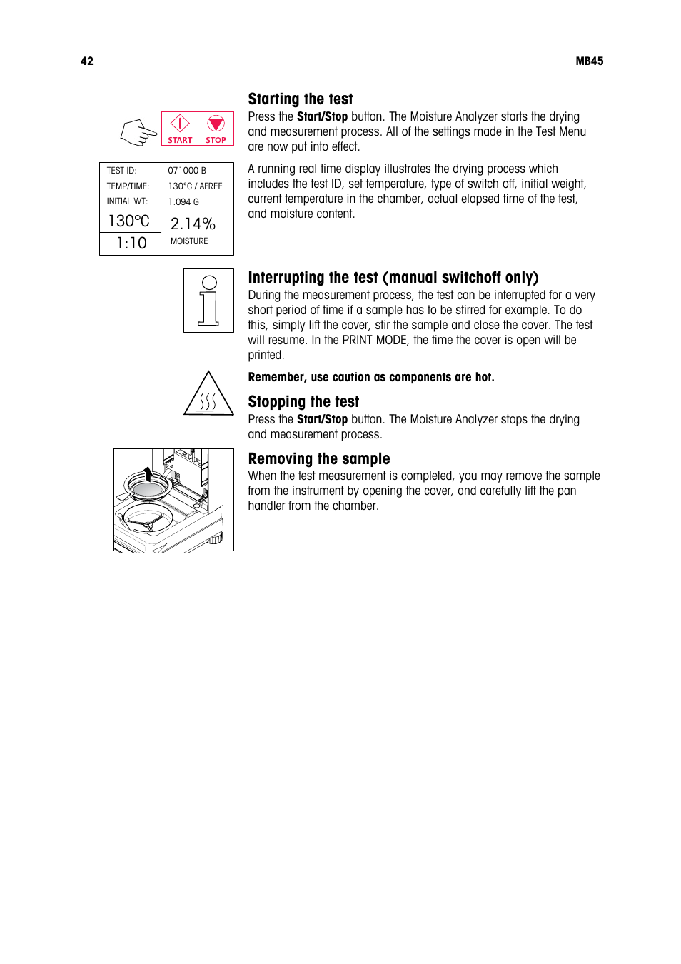 Starting the test, 130 c, Interrupting the test (manual switchoff only) | Stopping the test, Removing the sample | Ohaus MB45 MOISTURE ANALYZER Manual User Manual | Page 44 / 70