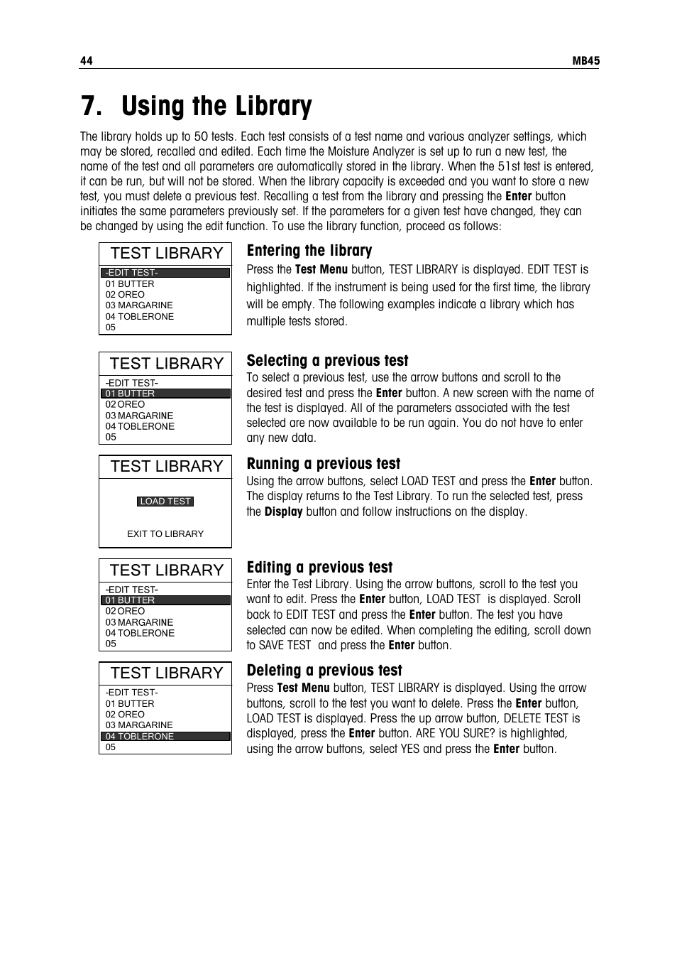 Using the library, Test library, Entering the library | Selecting a previous test, Running a previous test, Editing a previous test, Deleting a previous test | Ohaus MB45 MOISTURE ANALYZER Manual User Manual | Page 46 / 70