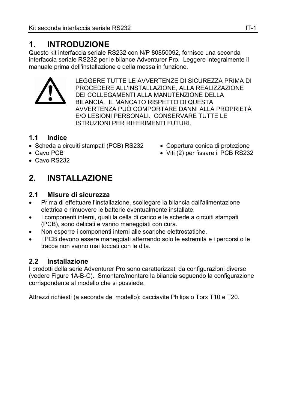 12103998_a_text_it.pdf, Introduzione, Installazione | Ohaus CARAT PLUS PRECISION JEWELRY BALANCES 2nd RS232 Serial Interface Kit Manual multi User Manual | Page 19 / 24