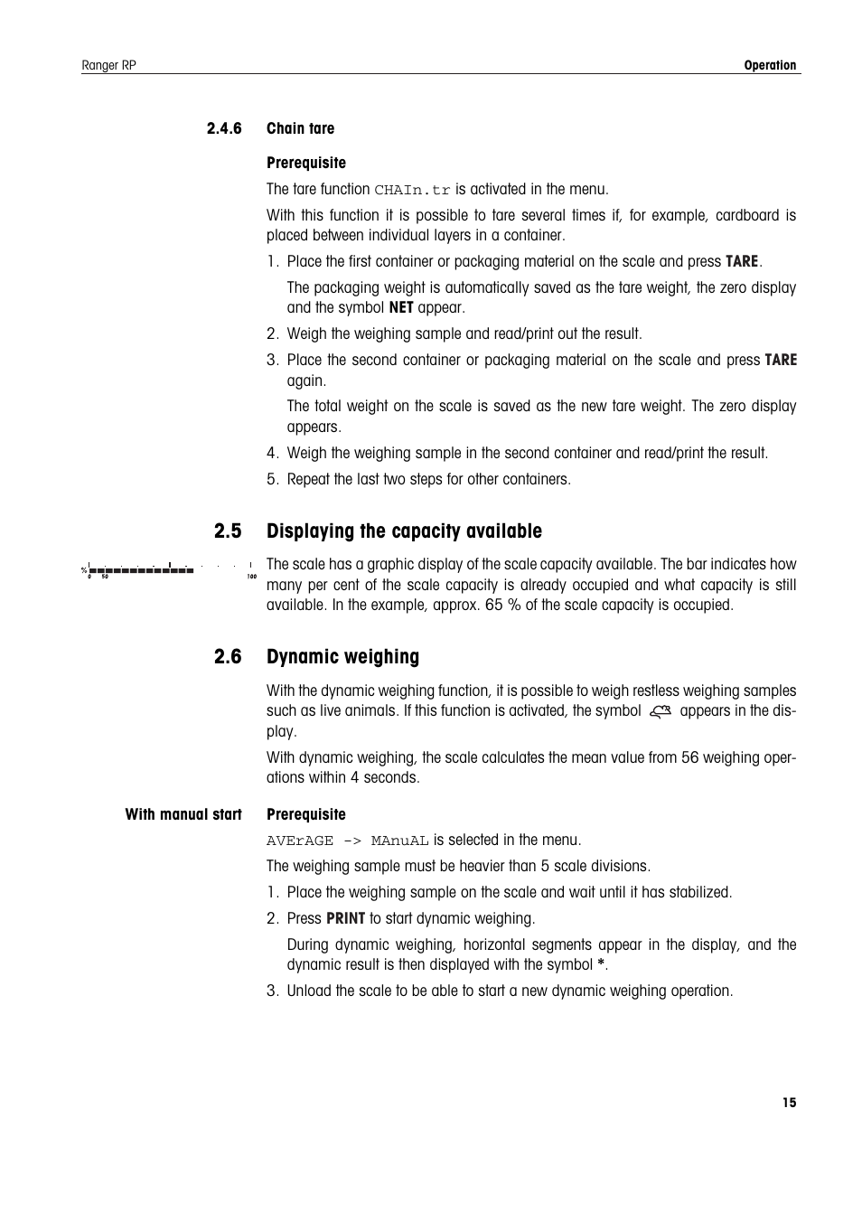 6 chain tare, 5 displaying the capacity available, 6 dynamic weighing | Displaying the capacity available, Dynamic weighing | Ohaus RANGER ADVANCED COMPACT COUNTING SCALES Manual en User Manual | Page 15 / 72
