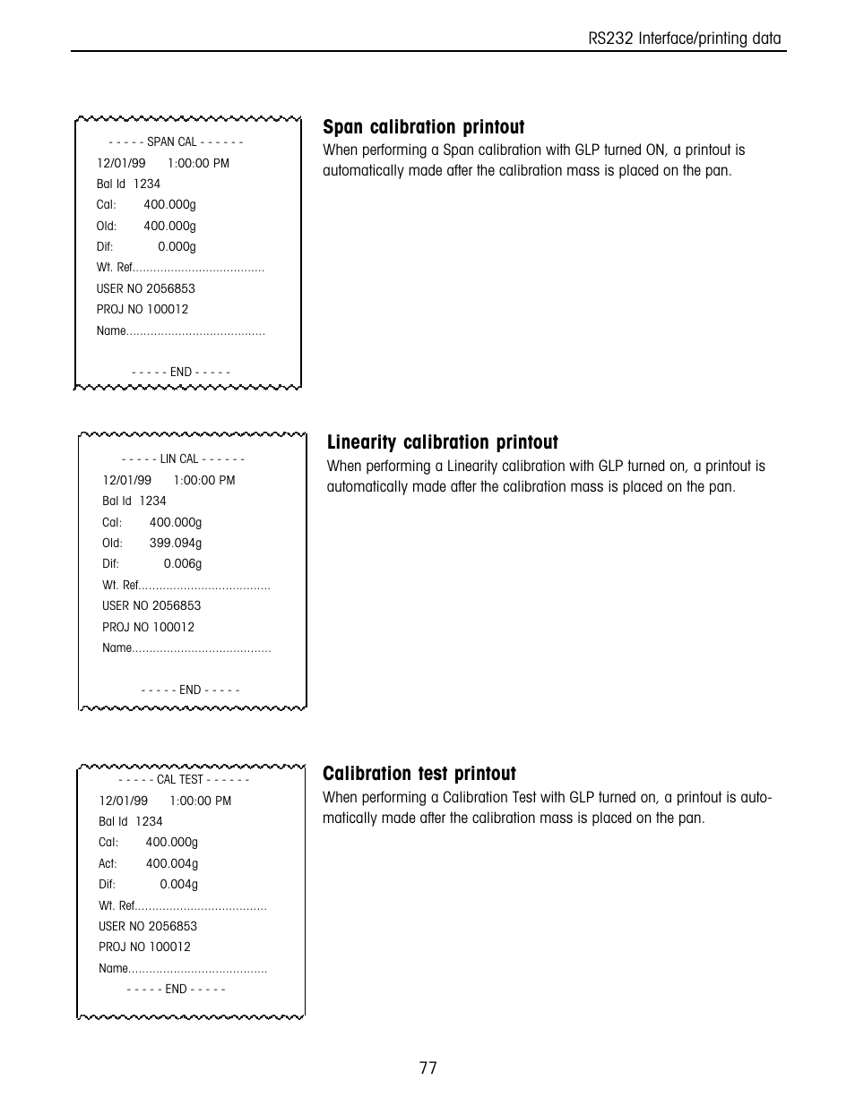 Span calibration printout, Linearity calibration printout, Calibration test printout | Ohaus Voyager Balances User Manual | Page 141 / 329