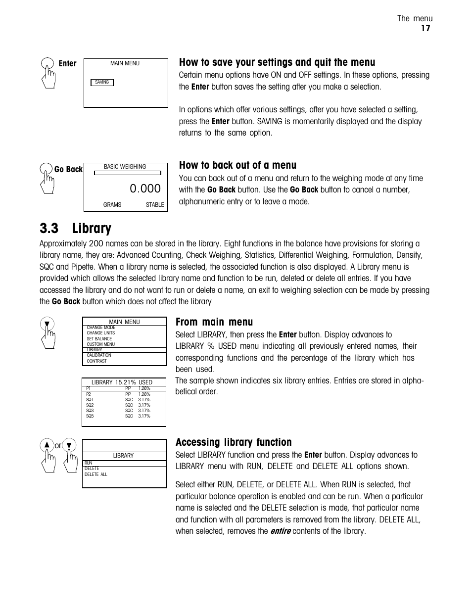 Library, 3 library, How to save your settings and quit the menu | How to back out of a menu, Accessing library function, 17 the menu, Go back | Ohaus Voyager Balances User Manual | Page 170 / 329