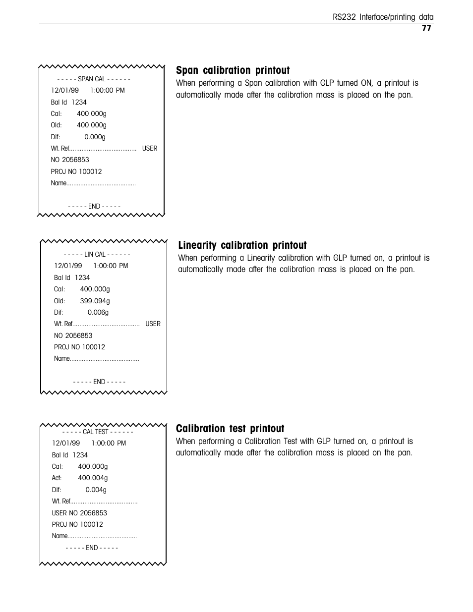 Span calibration printout, Linearity calibration printout, Calibration test printout | Ohaus Voyager Balances User Manual | Page 230 / 329