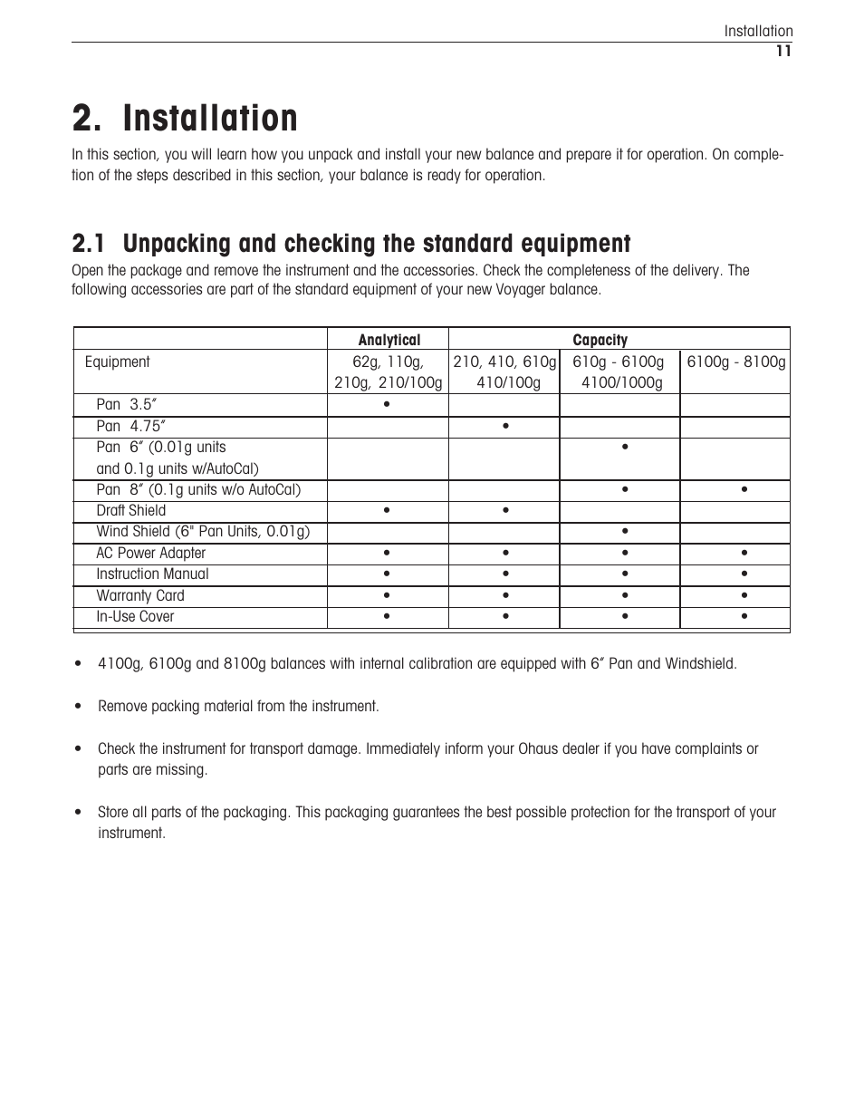 Installation, Unpacking and checking the standard equipment, 1 unpacking and checking the standard equipment | Ohaus Voyager Balances User Manual | Page 252 / 329