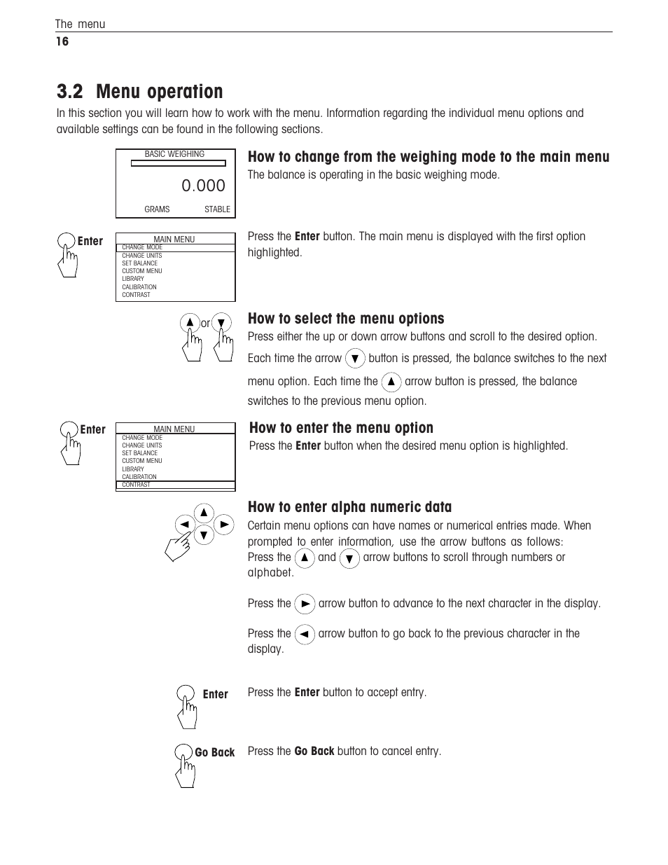 Menu operation, 2 menu operation, How to select the menu options | How to enter the menu option, How to enter alpha numeric data | Ohaus Voyager Balances User Manual | Page 257 / 329