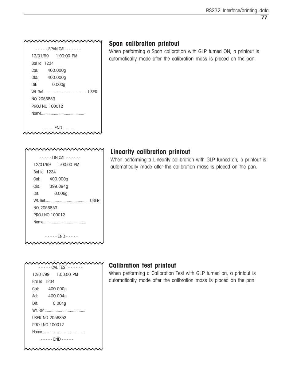 Span calibration printout, Linearity calibration printout, Calibration test printout | Ohaus Voyager Balances User Manual | Page 318 / 329