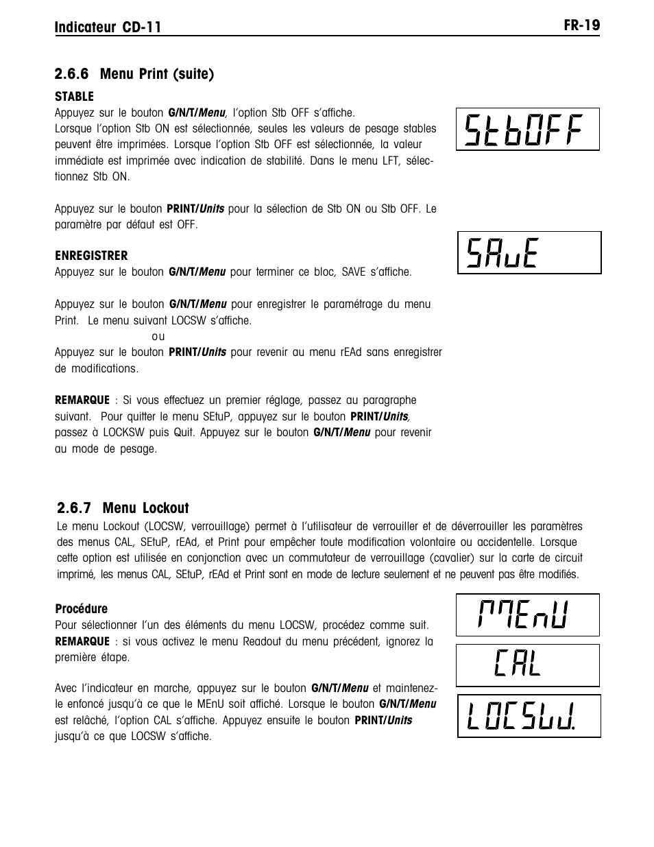 Fr-19 indicateur cd-11, 6 menu print (suite) 2.6.7 menu lockout | Ohaus CD-11 Indicator Manual multi User Manual | Page 101 / 120
