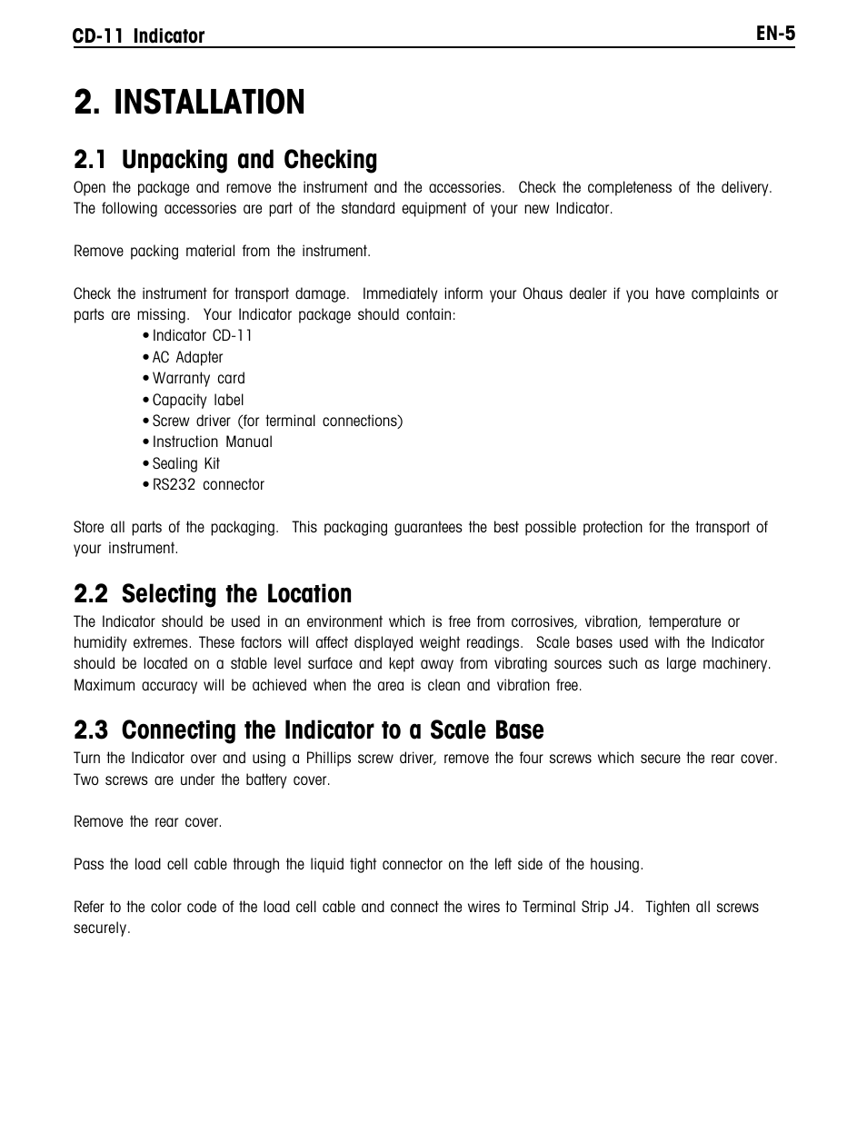 Installation, 1 unpacking and checking, 2 selecting the location | 3 connecting the indicator to a scale base | Ohaus CD-11 Indicator Manual multi User Manual | Page 11 / 120