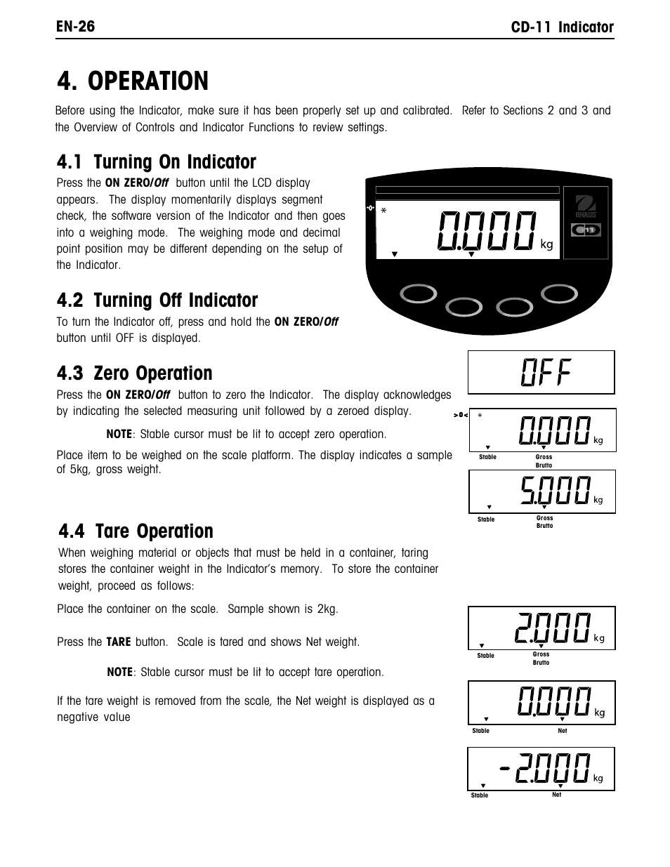 Operation, 4 tare operation, 1 turning on indicator | 2 turning off indicator, 3 zero operation, En-26 cd-11 indicator | Ohaus CD-11 Indicator Manual multi User Manual | Page 32 / 120