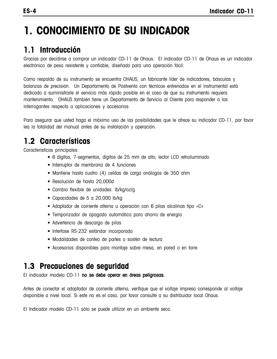Conocimiento de su indicador, 1 introducción, 2 características | 3 precauciones de seguridad | Ohaus CD-11 Indicator Manual multi User Manual | Page 48 / 120