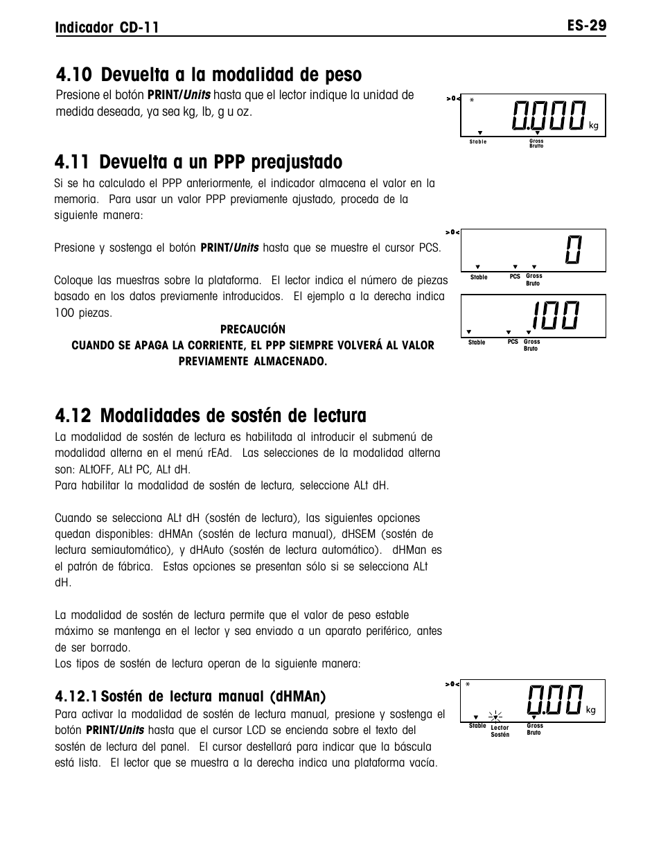 10 devuelta a la modalidad de peso, 11 devuelta a un ppp preajustado, 12 modalidades de sostén de lectura | Es-29 indicador cd-11, 1 sostén de lectura manual (dhman), Units, Presione el botón print | Ohaus CD-11 Indicator Manual multi User Manual | Page 73 / 120