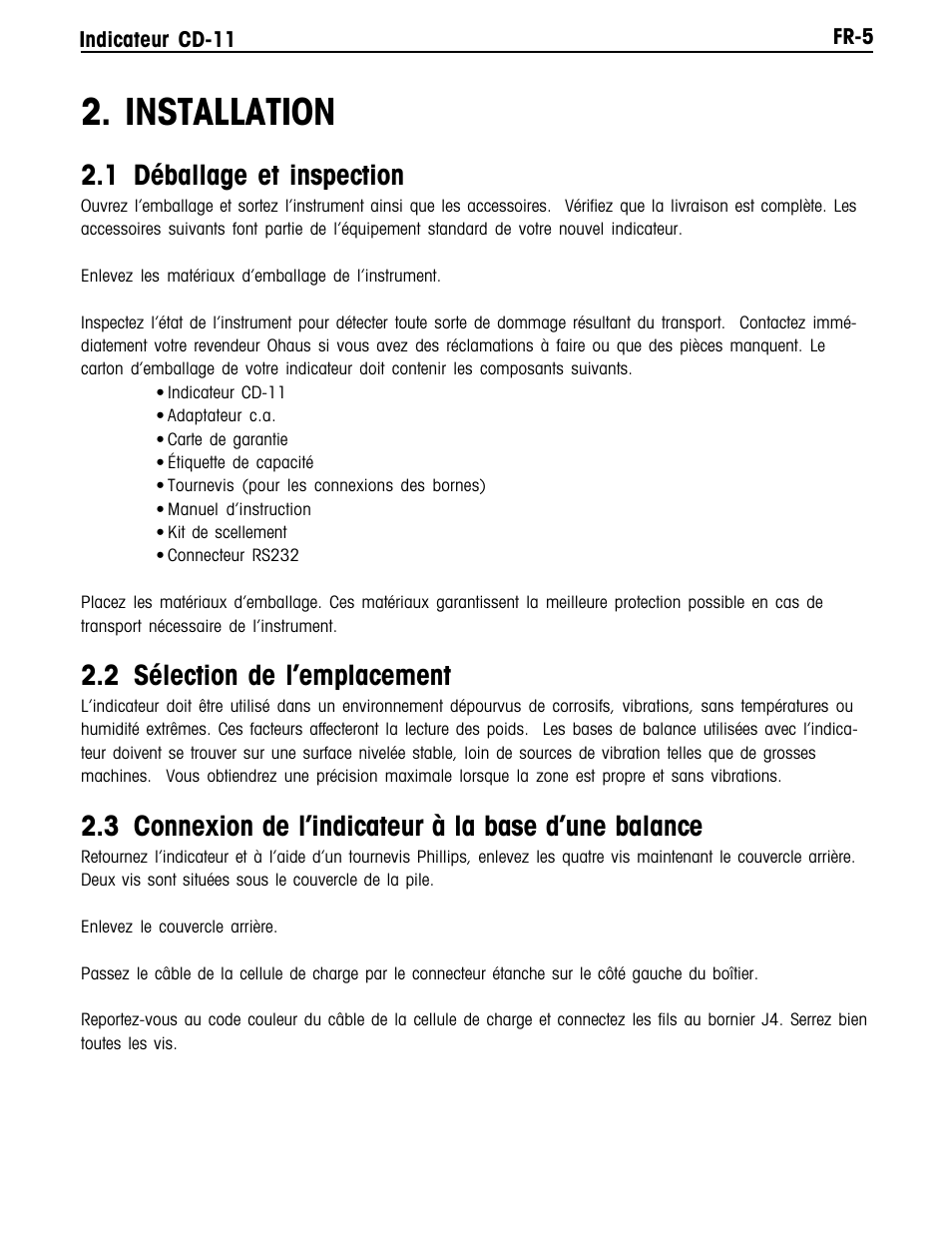 Installation, 1 déballage et inspection, 2 sélection de l’emplacement | Ohaus CD-11 Indicator Manual multi User Manual | Page 87 / 120