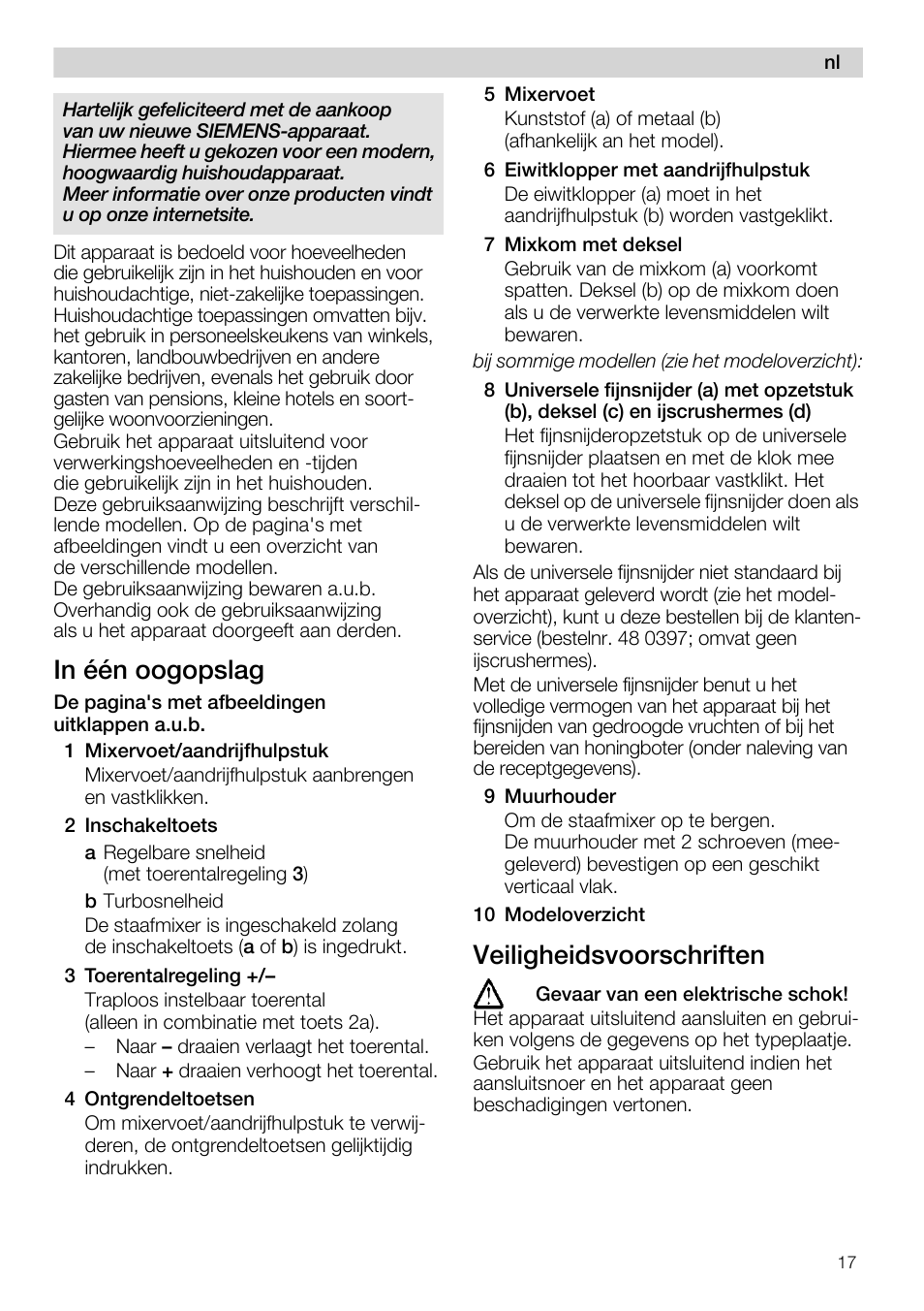 1 mixervoet/aandrijfhulpstuk, 2 inschakeltoets, 4 ontgrendeltoetsen | 5 mixervoet, 6 eiwitklopper met aandrijfhulpstuk, 7 mixkom met deksel, 9 muurhouder, 10 modeloverzicht, Veiligheidsvoorschriften | Siemens MQ 5 N 298 User Manual | Page 17 / 81