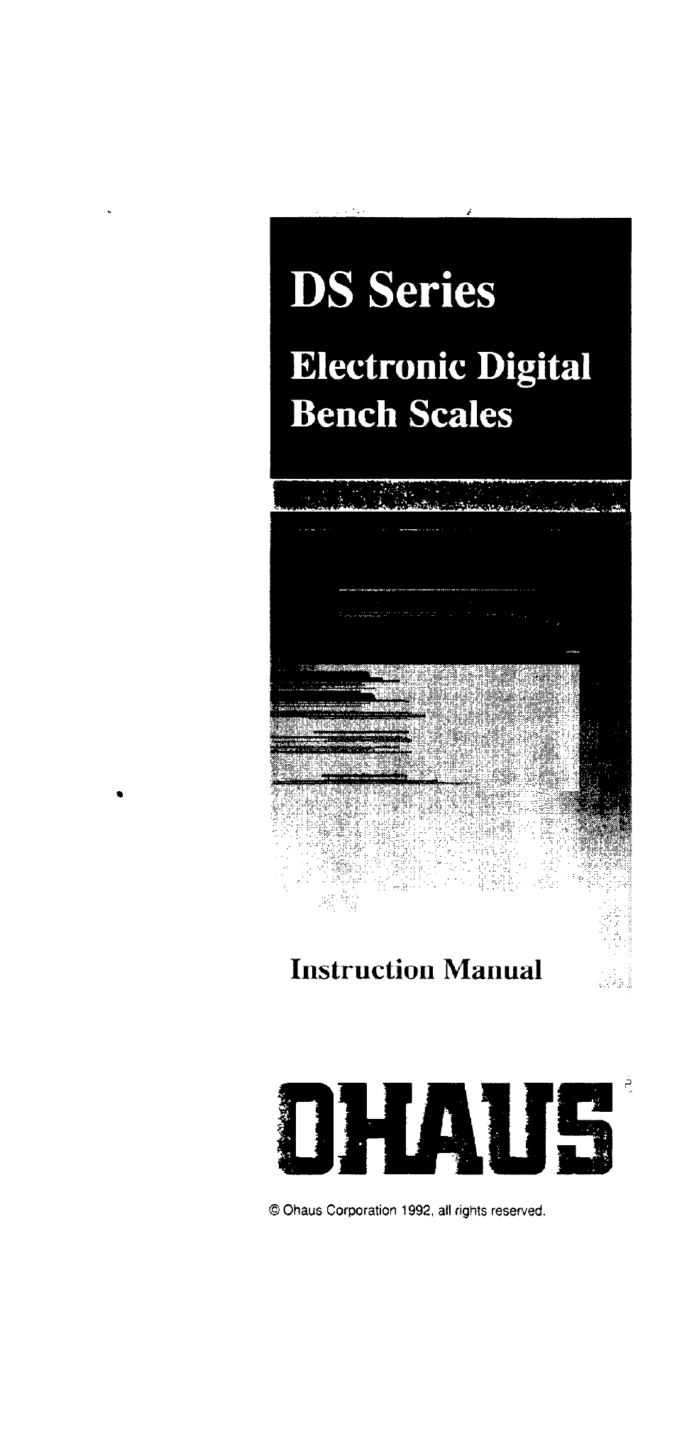 Ohaus DS Series Electronic Digital Bench Scales User Manual | 38 pages