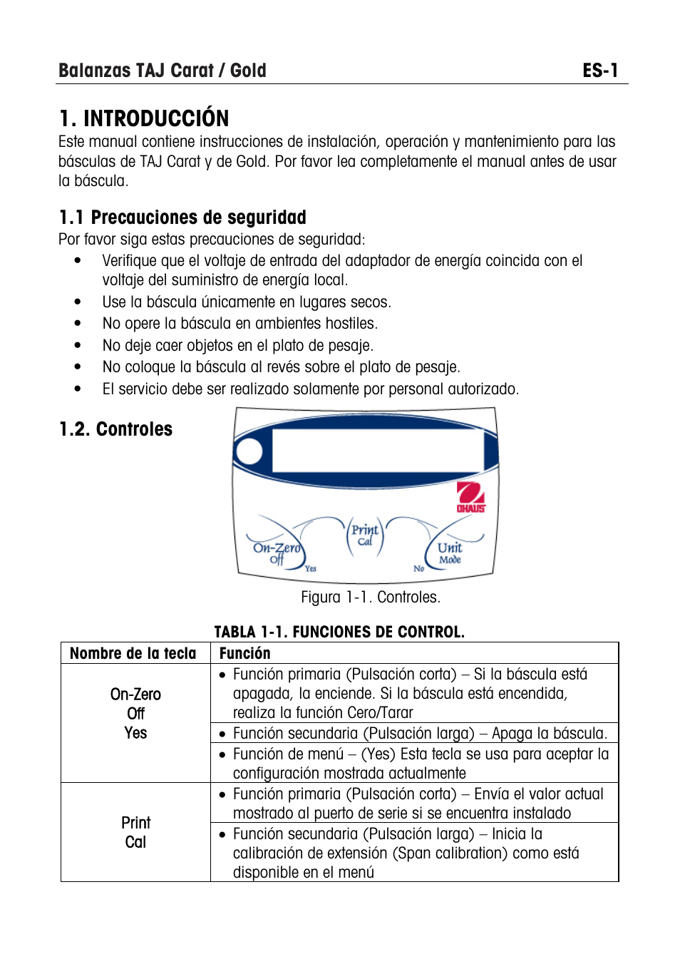 Introducción, Balanzas taj carat / gold es-1, 1 precauciones de seguridad | Controles | Ohaus CARAT & GOLD LIGHT PORTABLE JEWELRY BALANCES Manual multi User Manual | Page 25 / 88