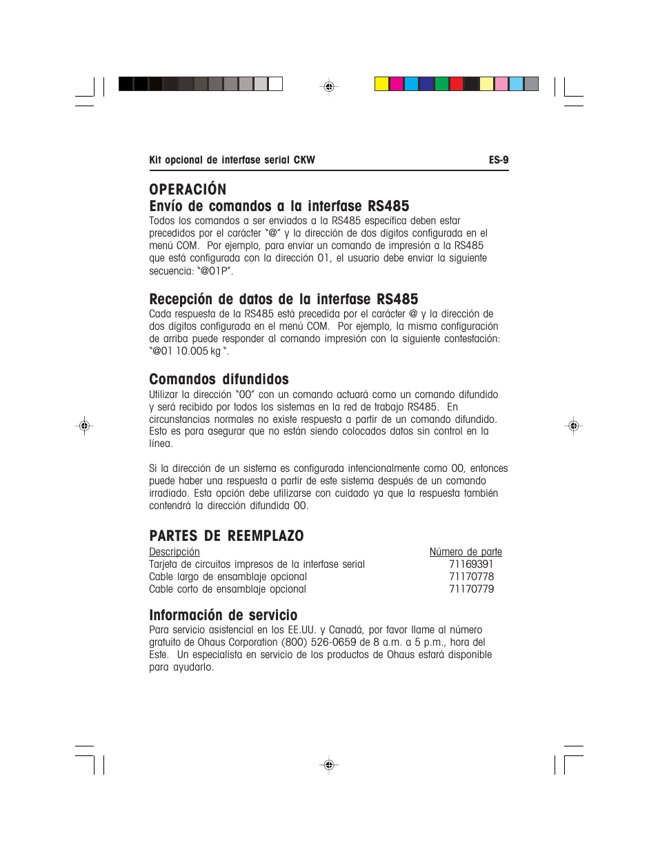 Operación envío de comandos a la interfase rs485, Recepción de datos de la interfase rs485, Comandos difundidos | Partes de reemplazo, Información de servicio | Ohaus CKW WASHDOWN CHECKWEIGHING SCALES_INDICATOR CKW RS485_422 Serial Interface Option Kit Manual multi User Manual | Page 20 / 52