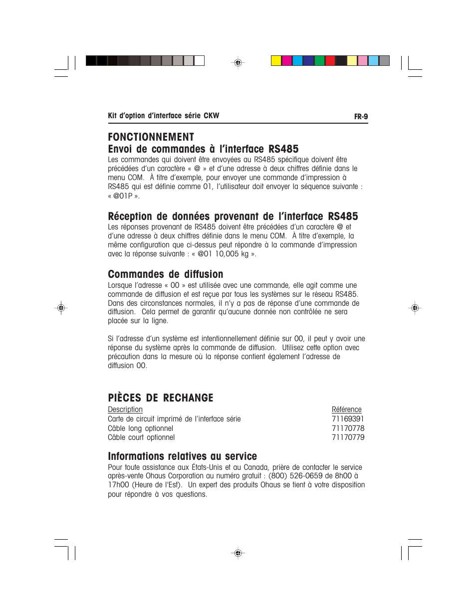 Commandes de diffusion, Pièces de rechange, Informations relatives au service | Ohaus CKW WASHDOWN CHECKWEIGHING SCALES_INDICATOR CKW RS485_422 Serial Interface Option Kit Manual multi User Manual | Page 30 / 52