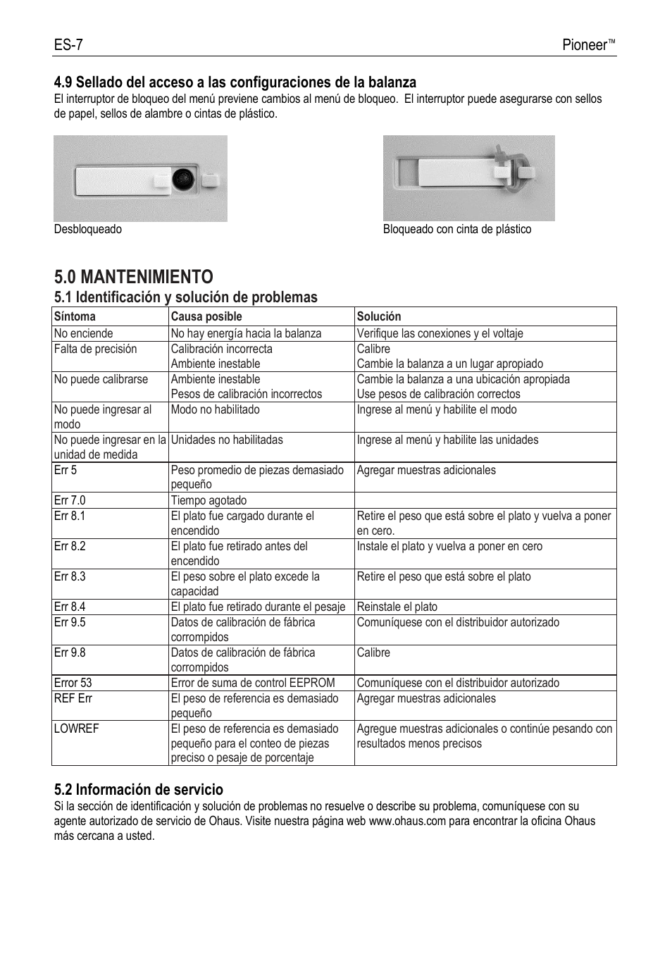 0 mantenimiento, Es-7 pioneer, 1 identificació n y solució n de problemas | 2 informació n de servicio | Ohaus PIONEER ANALYTICAL AND PRECISION BALANCES Manual fr User Manual | Page 19 / 34