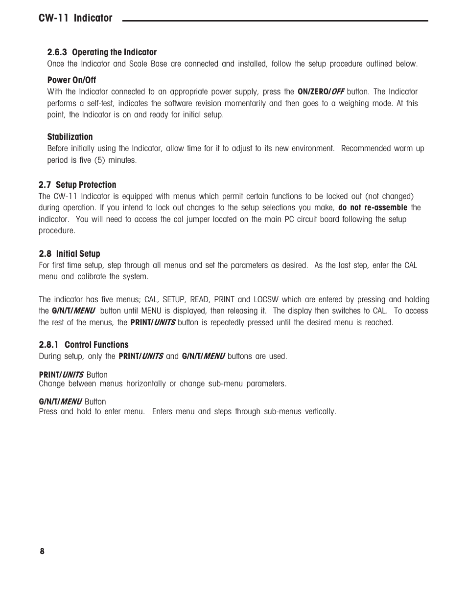 3 operating the indicator, 7 setup protection 2.8 initial setup, 1 control functions | Cw-11 indicator | Ohaus CW-11 Indicator User Manual | Page 11 / 37