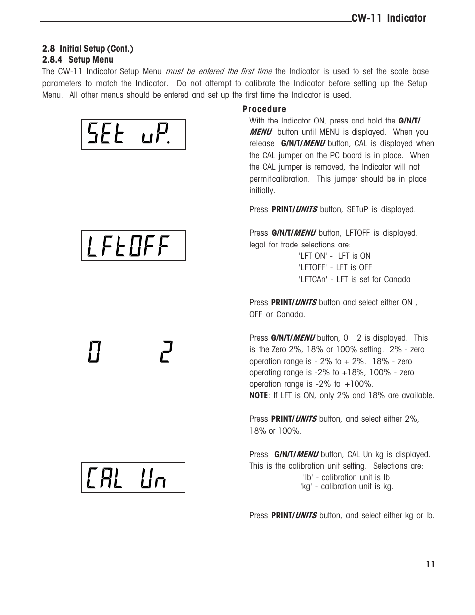 4 setup menu, Cw-11 indicator | Ohaus CW-11 Indicator User Manual | Page 14 / 37