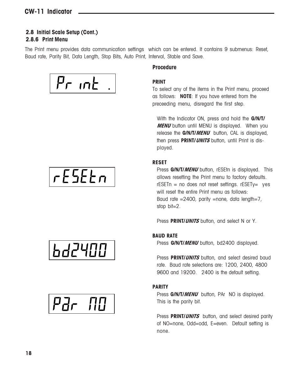 6 print menu, Cw-11 indicator | Ohaus CW-11 Indicator User Manual | Page 21 / 37