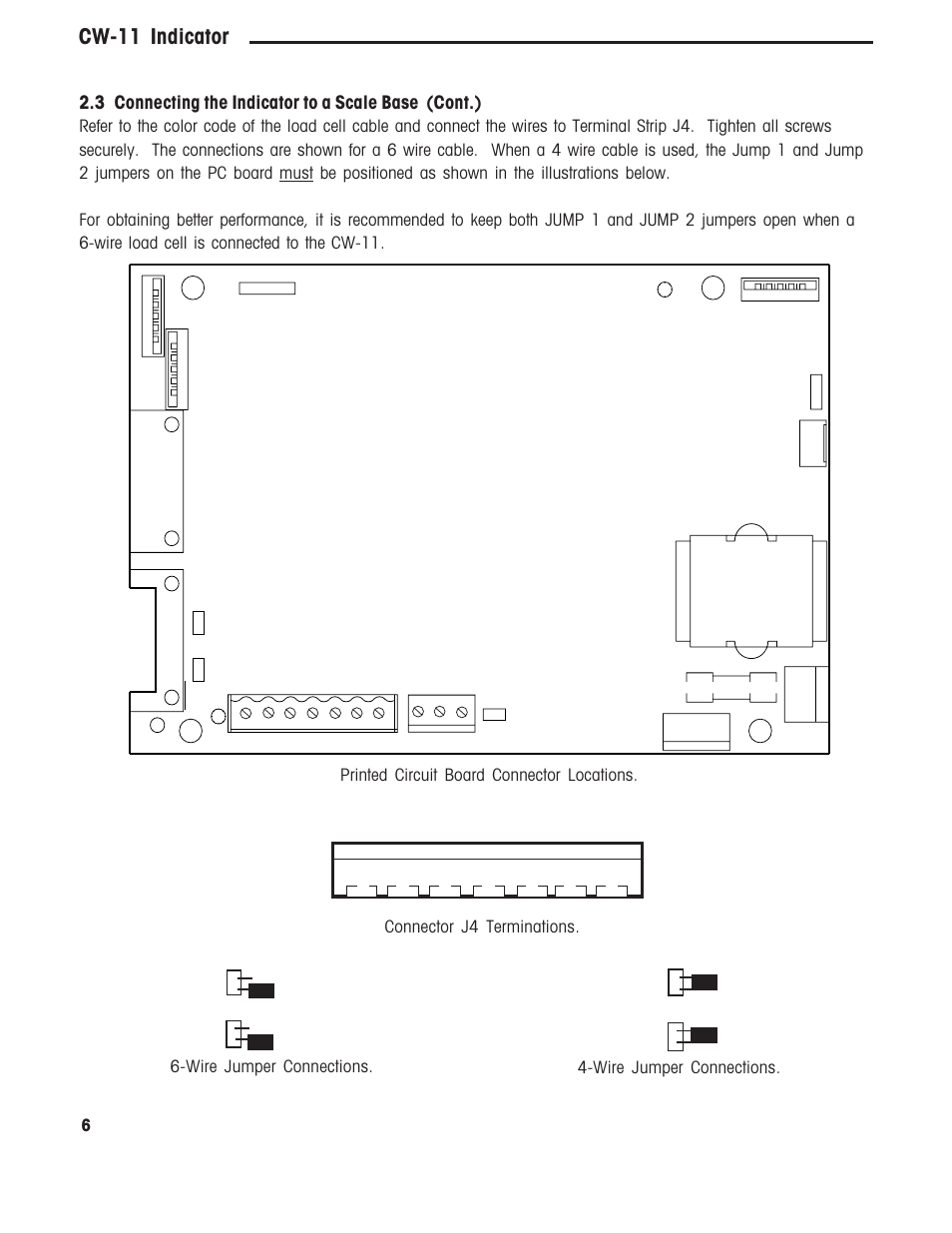 Cw-11 indicator, 3 connecting the indicator to a scale base (cont.), Connector j4 terminations | Printed circuit board connector locations | Ohaus CW-11 Indicator User Manual | Page 9 / 37