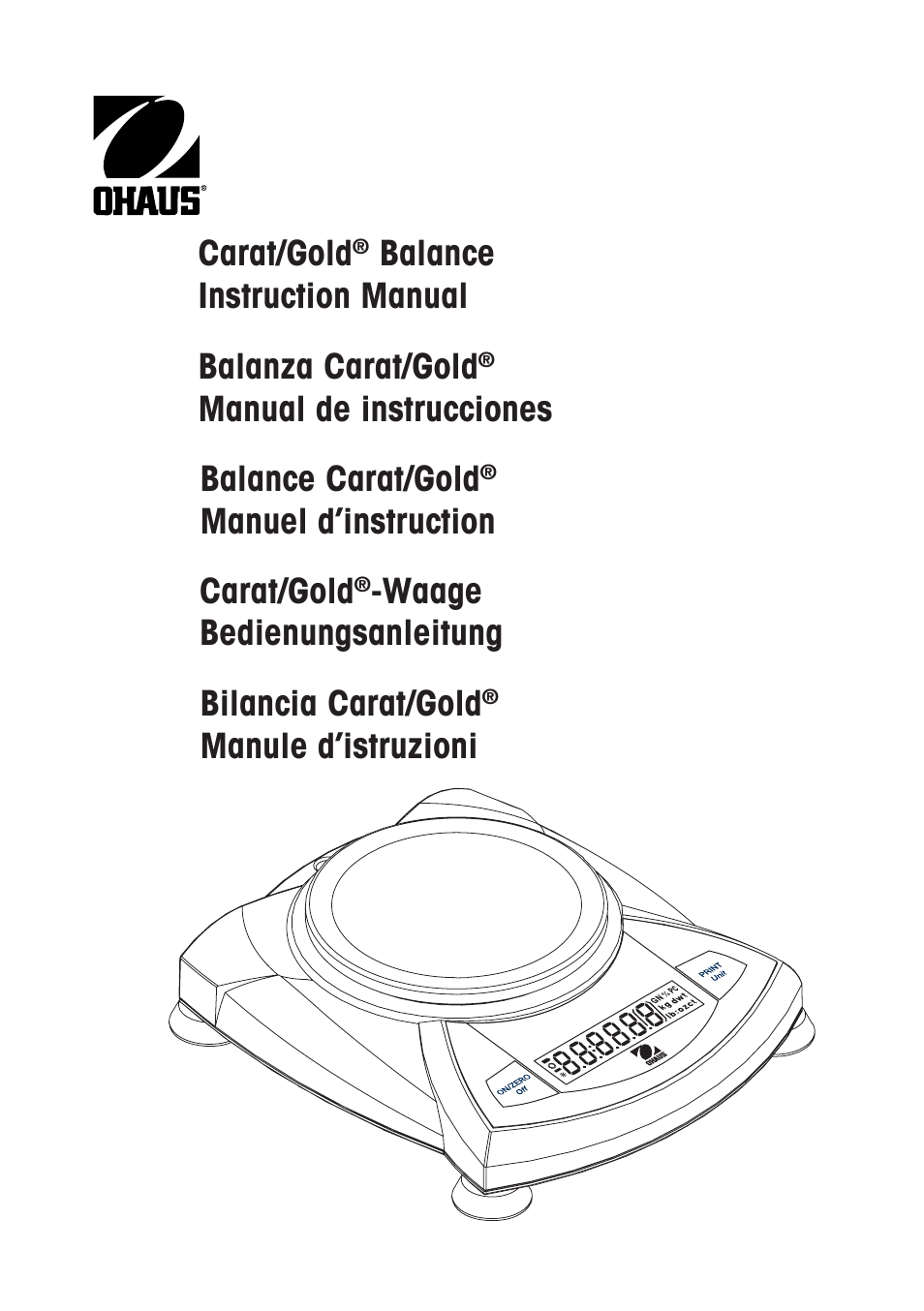 Ohaus CARAT & GOLD STANDARD PORTABLE JEWELRY BALANCES Manual multi User Manual | 128 pages