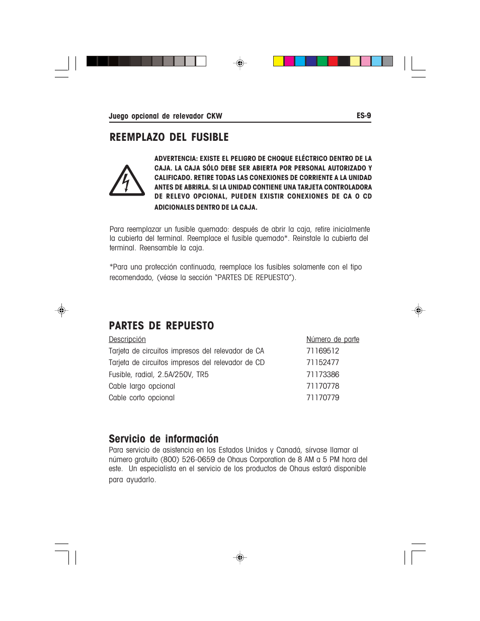 Partes de repuesto, Servicio de información, Reemplazo del fusible | Ohaus CKW WASHDOWN CHECKWEIGHING SCALES_INDICATOR Relay Option Kit Manual multi User Manual | Page 20 / 52
